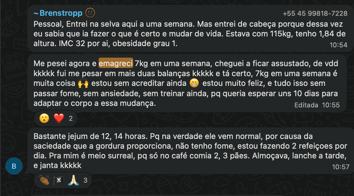 Relato no WhatsApp: 7kg em uma semana, sem passar fome